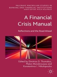 Immagine di copertina: A Financial Crisis Manual 9781137448293