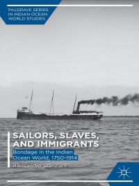 Cover image: Sailors, Slaves, and Immigrants 9781137448453