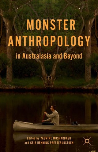 Titelbild: Monster Anthropology in Australasia and Beyond 9781137472793