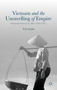 Imagen de portada: Vietnam and the Unravelling of Empire 9781137448699