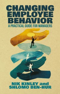 Cover image: Changing Employee Behavior 9781137449542