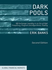 Cover image: Dark Pools 2nd edition 9781137449535