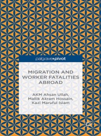 Cover image: Migration and Worker Fatalities Abroad 9781137451170