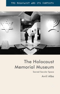 Cover image: The Holocaust Memorial Museum 9781349575886