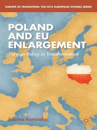 Imagen de portada: Poland and EU Enlargement 9781137452221