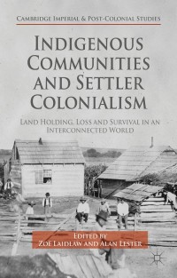 Imagen de portada: Indigenous Communities and Settler Colonialism 9781137452351