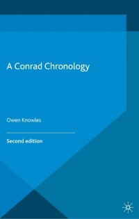 Imagen de portada: A Conrad Chronology 2nd edition 9781137452382