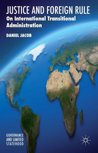 Cover image: Justice and Foreign Rule 9781137452566