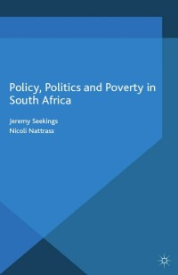 Imagen de portada: Policy, Politics and Poverty in South Africa 9781137452689