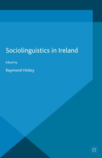 Imagen de portada: Sociolinguistics in Ireland 9781137453464