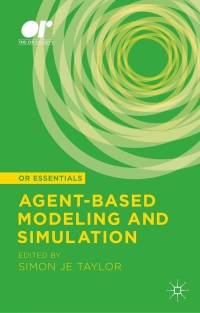 Cover image: Agent-based Modeling and Simulation 9781349497737
