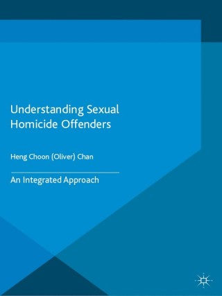 Imagen de portada: Understanding Sexual Homicide Offenders 9781137453716