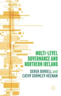 Imagen de portada: Multi-Level Governance and Northern Ireland 9781137453990