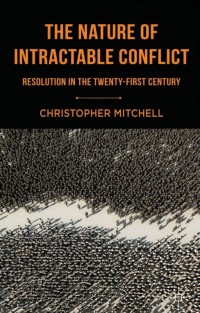 Omslagafbeelding: The Nature of Intractable Conflict 9781403945181