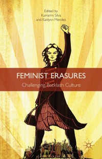 Imagen de portada: Feminist Erasures 9781137454911