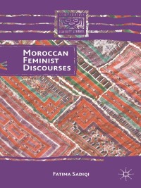 表紙画像: Moroccan Feminist Discourses 9781137392688