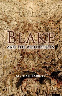 صورة الغلاف: Blake and the Methodists 9781137455499