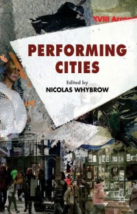 Imagen de portada: Performing Cities 9781137032522