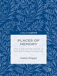 Cover image: Places of Memory 9781137456403