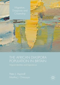 Titelbild: The African Diaspora Population in Britain 9781137456533