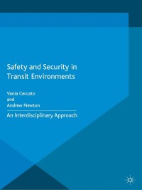 Imagen de portada: Safety and Security in Transit Environments 9781137457646