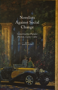 Cover image: Novelists Against Social Change 9781137457714