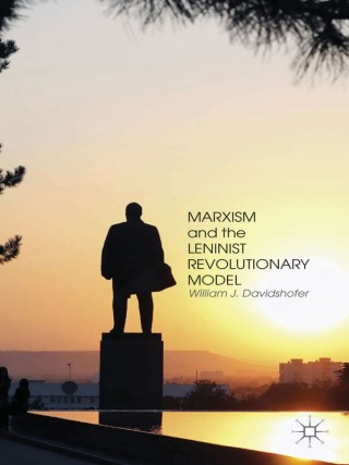 Cover image: Marxism and the Leninist Revolutionary Model 9781349488490