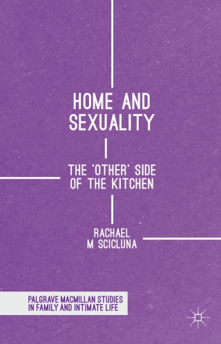 Imagen de portada: Home and Sexuality 9781137460370