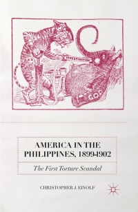 صورة الغلاف: America in the Philippines, 1899-1902 9781137460752
