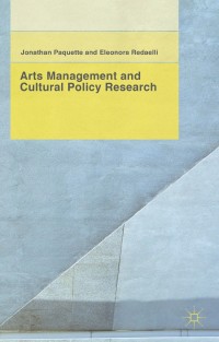Omslagafbeelding: Arts Management and Cultural Policy Research 9781137460912