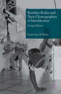 Omslagafbeelding: Brazilian Bodies and Their Choreographies of Identification 9781349554706