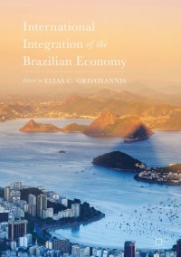 Omslagafbeelding: International Integration of the Brazilian Economy 9781137462954