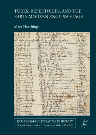 صورة الغلاف: Turks, Repertories, and the Early Modern English Stage 9781137462626