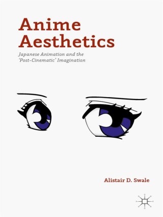Cover image: Anime Aesthetics 9781137463340