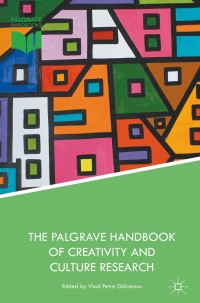 Omslagafbeelding: The Palgrave Handbook of Creativity and Culture Research 9781137463432