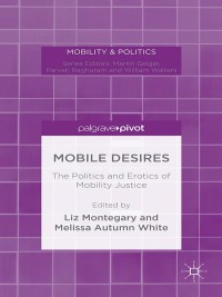 Cover image: Mobile Desires 9781137464200