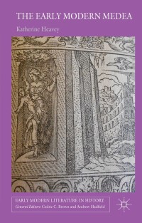 Cover image: The Early Modern Medea 9781137466341