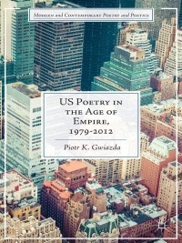 Titelbild: US Poetry in the Age of Empire, 1979-2012 9781349500789