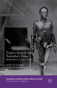 Imagen de portada: Today's Sounds for Yesterday's Films 9781137466358