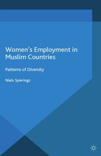 Imagen de portada: Women’s Employment in Muslim Countries 9781137466761