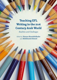 Immagine di copertina: Teaching EFL Writing in the 21st Century Arab World 9781137467256