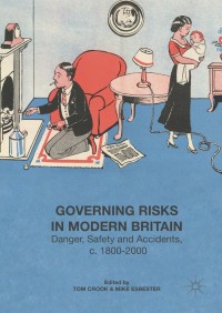 Omslagafbeelding: Governing Risks in Modern Britain 9781137467447