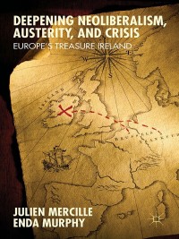 Omslagafbeelding: Deepening Neoliberalism, Austerity, and Crisis 9781349558056
