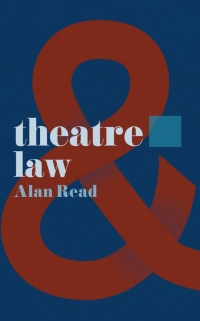 Cover image: Theatre and Law 1st edition 9781137469557