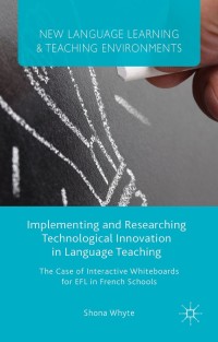 Titelbild: Implementing and Researching Technological Innovation in Language Teaching 9781137470331