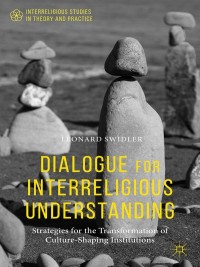 Omslagafbeelding: Dialogue for Interreligious Understanding 9781137471192
