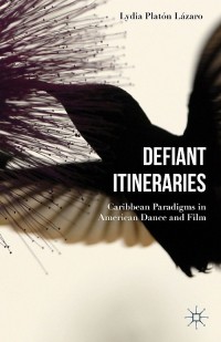 Cover image: Defiant Itineraries 9781137475534
