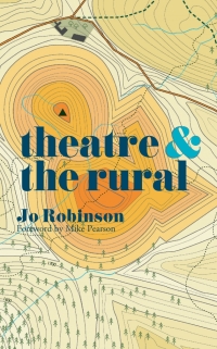 Cover image: Theatre and The Rural 1st edition 9781137471932