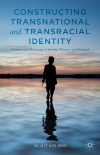 Cover image: Constructing Transnational and Transracial Identity 9781137480644