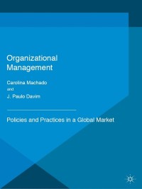 Cover image: Organizational Management 9781137473073